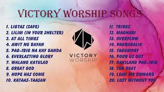 Victory Worship Songs Compilation  Tagalog Worship Songs [upl. by Harrison]