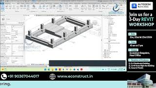 Revit Training  Econstruct from 202122 August 2024 3 Day Workshop  30 Days Practice session [upl. by Enirol483]