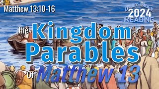 The Kingdom Parables of Matthew 13 [upl. by Aidiruy]