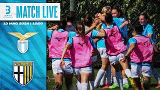 LAZIO  PARMA  30a GIORNATA SERIE B FEMMINILE [upl. by Llebpmac]