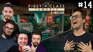 O FIRST CLASS ANUAL DA NOITADA COM OS AMIGOS [upl. by Arahahs]