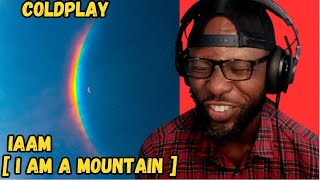 COLDPLAY  iAAM REACTION  FIRST LISTEN TO COLDPLAYS NEW TRACK  MINDBLOWING MUSIC EXPERIENCE [upl. by Rhodie]