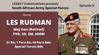 Legacy Conversations  Maj Gen Les Rudman Ep 5  Military Intelligence supporting UNITA [upl. by Drugi]