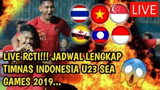 LIVE RCTI Inilah Jadwal Lengkap Timnas Indonesia U23 Sea Games 2019 Filipina [upl. by Aytida]