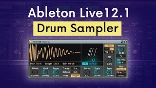 How to Use the New Drum Sampler in Ableton Live 121 [upl. by Balthazar115]