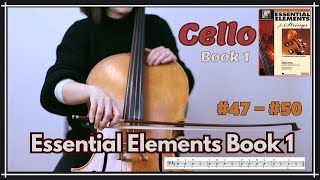 Essential Elements Cello Book 1 47 50 [upl. by Worrad]