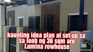 Lumina Aimee  Airene Rowhouse Tips and Idea sa Plan at set up sa Loob ng 36sqm area [upl. by Hayn]