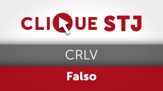 Sexta Turma confirma absolvição de motorista que levava CRLV falso mas não chegou a apresentálo [upl. by Kalil320]