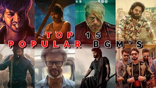 Top 15 Popular BGM of all time  Top 15 Bgm  old to new [upl. by Nnylrac972]