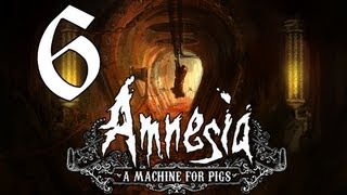 Lets Play Amnesia A Machine for Pigs 6  Compound X [upl. by Marthena]