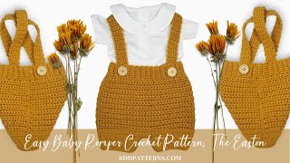 Easy Baby Romper Crochet Pattern The Easton [upl. by Eilyw]