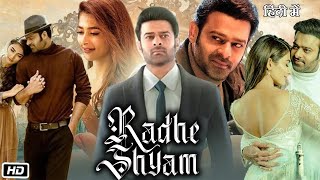 Radhe Shyam Full HD Movie in Hindi  Prabhas  Pooja Hegde  Bhagyashree  OTT Explanation [upl. by Rola]