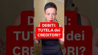 DIRITTOINPILLOLE  DEBITI TUTELA dei CREDITORI [upl. by Junna]