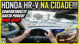 COMO É NA CIDADE O HONDA HRV 2023 EU TE MOSTRO  CANAL ROUTE 99 [upl. by Colson]