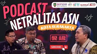 SOSIALISASI NETRALITAS ASN [upl. by Ettezyl]