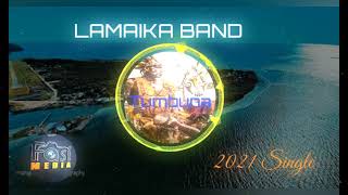 TUMBUNA  LAMAIKA BAND 2021 Single [upl. by Nahtnaoj]