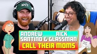 Andrew Santino and Rick Glassman Call Their Moms About High School Drama [upl. by Neddra]