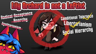 Lily Orchard is a Fake Leftist [upl. by Llertnahs]