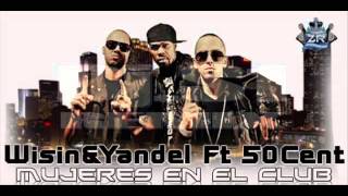 DjS1  Wisin y Yandel Ft 50 Cents Mujeres In The Club  Edit Remix [upl. by Yerac845]