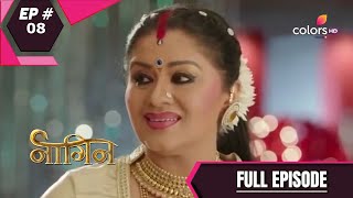 Naagin  Season 1  नागिन  Episode 8 [upl. by Tessy11]