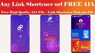 Free High Quality AIA File  Link Shortener Task aia File [upl. by Zehc809]