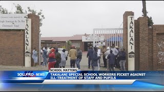 SOWETO TV NEWS  TAKALANI SPECIAL SCHOOL WORKERS PICKET AGAINST ILLTREATMENT OF STAFF AND PUPILS [upl. by Ahen377]