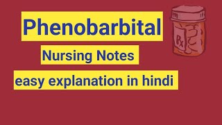 PhenobarbitalmedicineNursing Noteseasy explanation in hindi AnitaSharmaGyan [upl. by Corie]