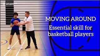 Moving around Essential Skills for Basketball Players [upl. by Mourant]