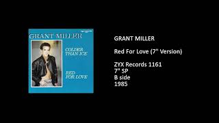 GRANT MILLER  Red For Love 7 Version  1985 [upl. by Skees415]