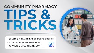 Community Pharmacy Tips amp Tricks [upl. by Ellenij]