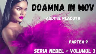 Doamna in mov partea 9 carte audio in timp realaudio book romana lectura in romana [upl. by Aisset]