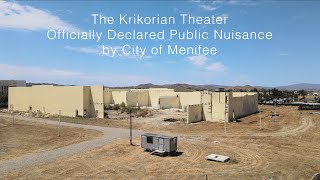 The Krikorian Theater Officially Declared Public Nuisance by City of Menifee [upl. by Yessac468]