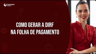 Como gerar a DIRF na folha de pagamento [upl. by Semaj76]