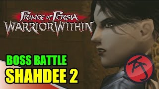 Prince of Persia Warrior Within  BOSS BATTLE PRINCE VS SHAHDEE 2 [upl. by Zedekiah]