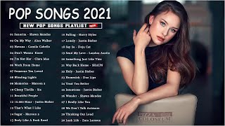 Music Hits 2021 ✅Top 40 Popular Songs Collection 🍀 Best English Music Playlist 2021✔️ [upl. by Salisbarry495]