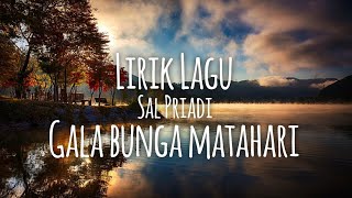 Gala Bunga Matahari  Sal Priadi Cover By Mewiganda  Lirik [upl. by Enahpad]