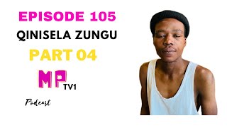 EPISODE 105 WALALA ESTOLO EZONTSHONTSHA AMA SECURITY ANGENA NEZINJA KEPHA AWAKAZE AMTHOLE [upl. by Seiter]