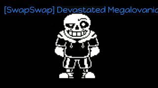 SwapSwap Devastated Megalovania UnderTale Au [upl. by Margarita857]