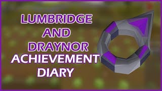 OSRS Lumbridge amp Draynor Achievement Diary Requirements and Rewards  Everything You Need To Know [upl. by Soracco]