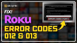 How to Fix Roku Error Codes 012 amp 013  Troubleshooting Guide [upl. by Akilam]