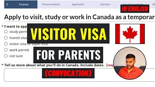 How To Apply For quotVisitor Visa For Parentsquot  IRCC Portal  Canada 2024 [upl. by Stephania]