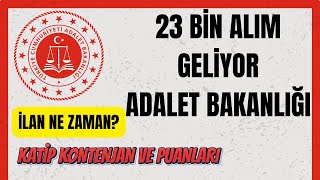 ADALET BAKANLIĞI ALIMLARI GELİYOR ✅  KATİP KONTENJANLARI ✅  TABAN PUAN [upl. by Ielarol365]