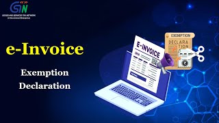 Want to Know all about the eInvoice Exemption Declaration functionality Watch Webinar Video [upl. by Kienan]