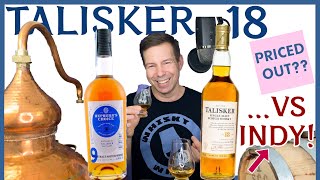 Talisker 18  Priced out VS Indy Talisker  a double Scotch single malt review [upl. by Wootten]