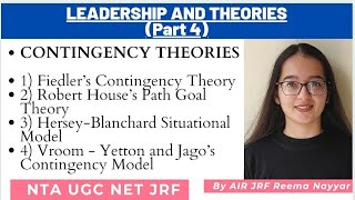 Leadership amp Theories 4  CONTINGENCY THEORIES of Leadership NTA UGC NET By AIR JRF Reema Nayyar [upl. by Euqirat]