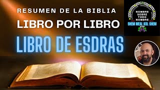 Libro de ESDRAS Resumen de la Biblia Libro por Libro [upl. by Lawler]