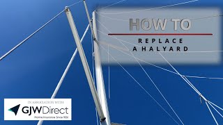 How to replace a halyard  Yachting Monthly [upl. by Ayekahs]