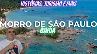 MORRO de SÃO PAULO TUDO SOBRE ESTE PARAÍSO [upl. by Kuhn]