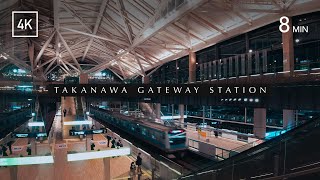 STATION  高輪ゲートウェイ駅 4K JR Takanawa Gateway Station [upl. by Gennifer]