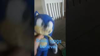 sonic sings believer [upl. by Zaneski]